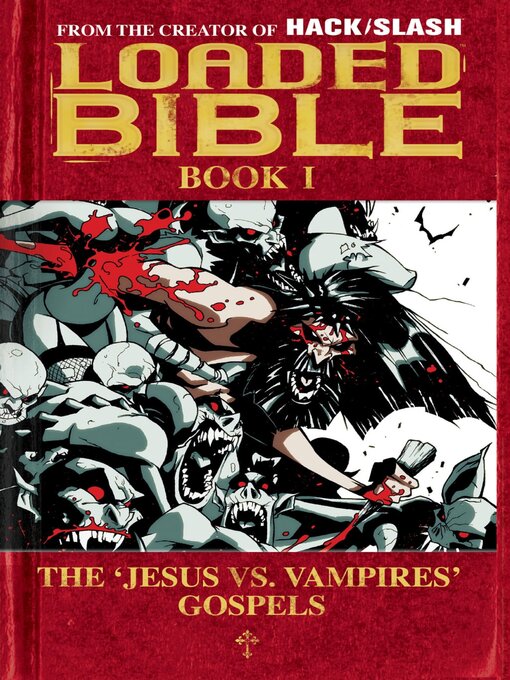 Title details for Loaded Bible (2006), Volume 1  by Image Comics - Wait list